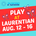 Play at Laurentian August 12 - 16 (Single Days)